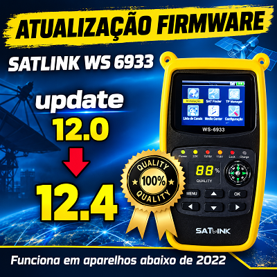 Firmware Satlink Ws 6933 update 12.0 para 12.4