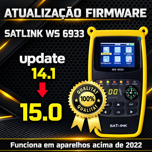 Firmware Satlink Ws 6933 update 14.1 para 15.0